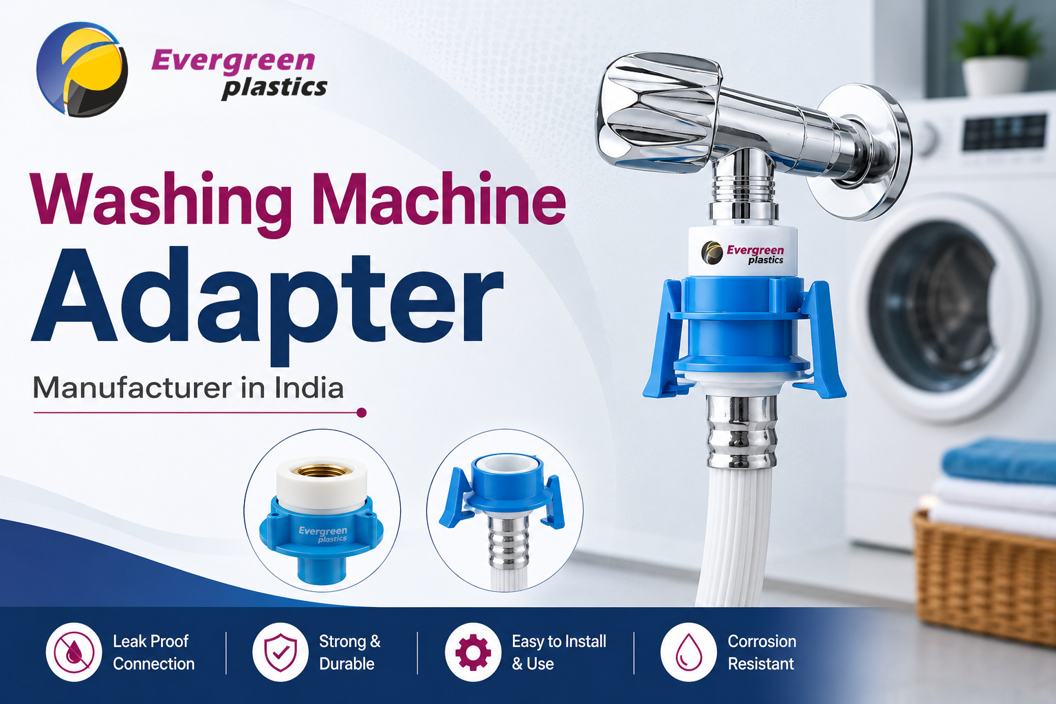 Washing Machine Adapter Manufacturer in India - High-Quality Washing Machine Adapters by Evergreen Plastic